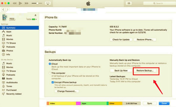Restaurer la sauvegarde iTunes pour déverrouiller l'iPhone 6 sans perdre de données